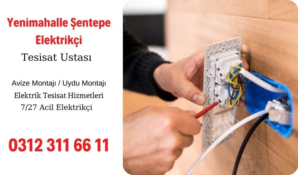 Yenimahalle Şentepe Elektrikçi